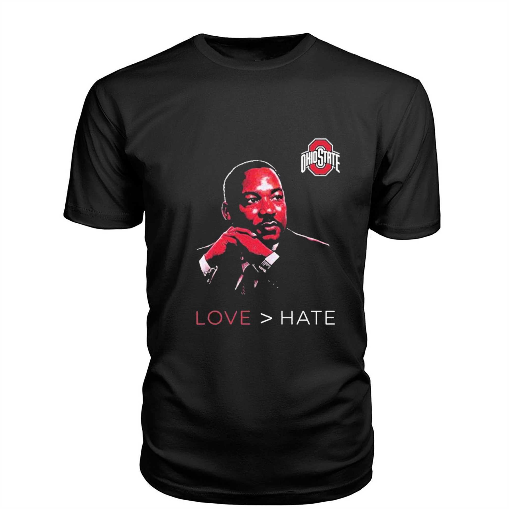 Ohio State Love Hate Mlk Day Shirt Ohio State Love Hate Mlk Day Shirt