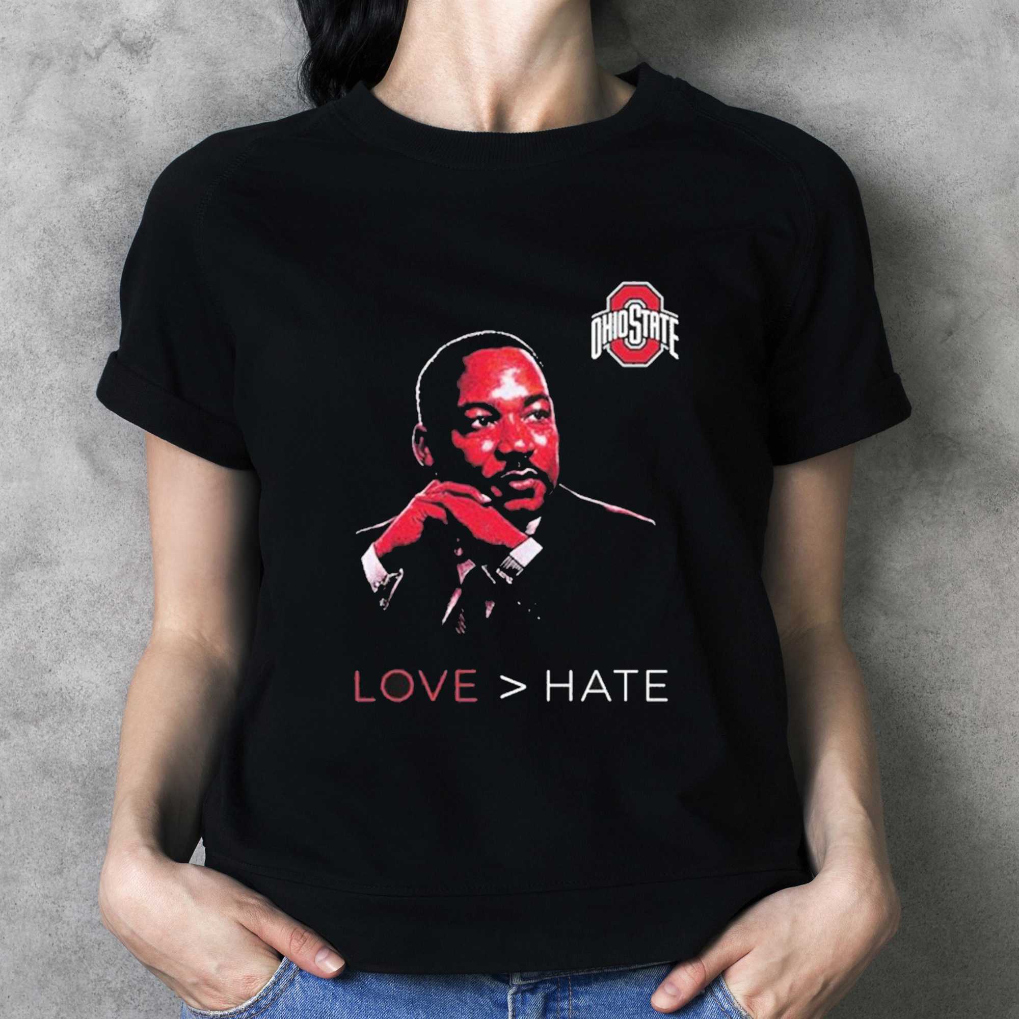 Ohio State Love Hate Mlk Day Shirt Ohio State Love Hate Mlk Day Shirt