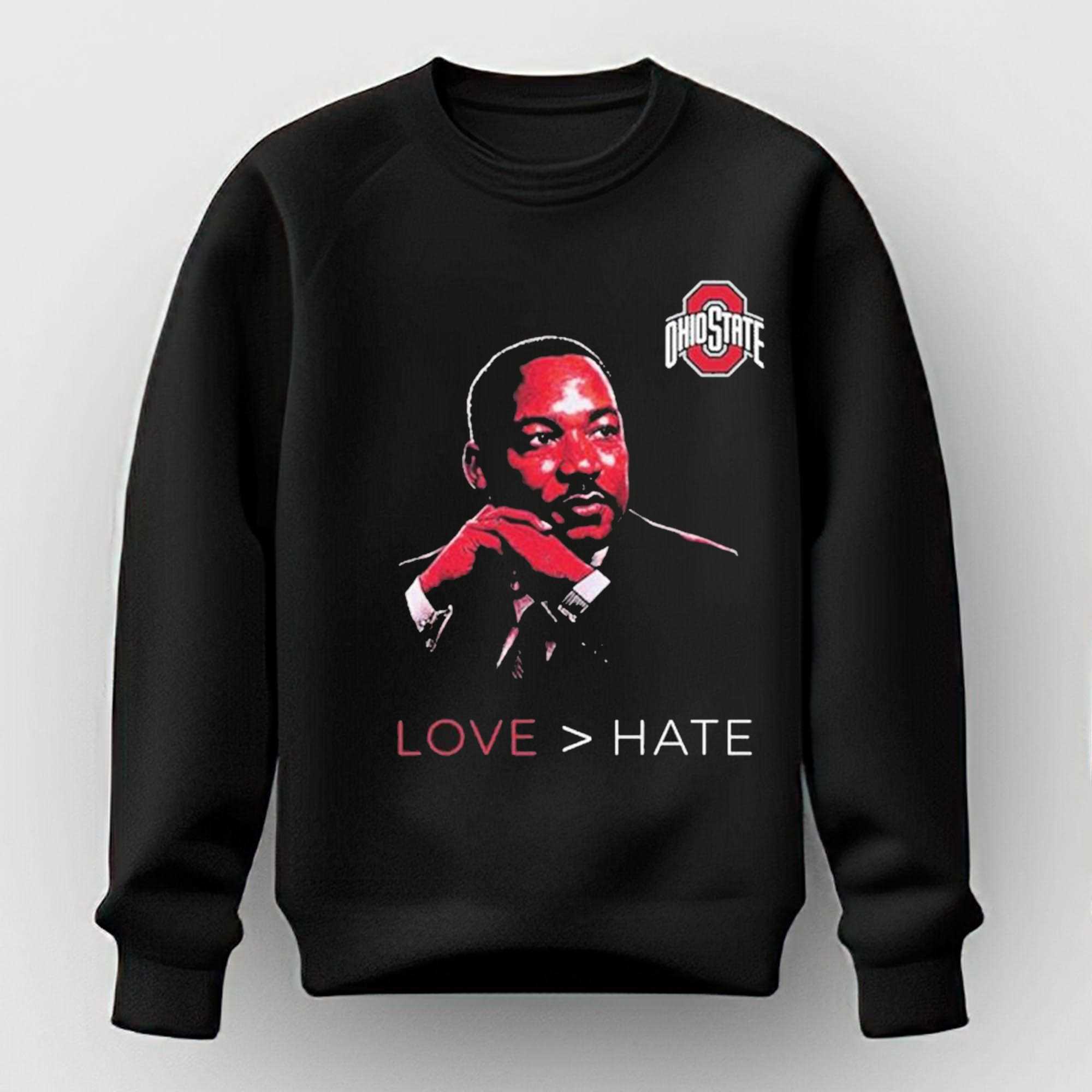 Ohio State Love Hate Mlk Day T-shirt Ohio State Love Hate Mlk Day T-shirt