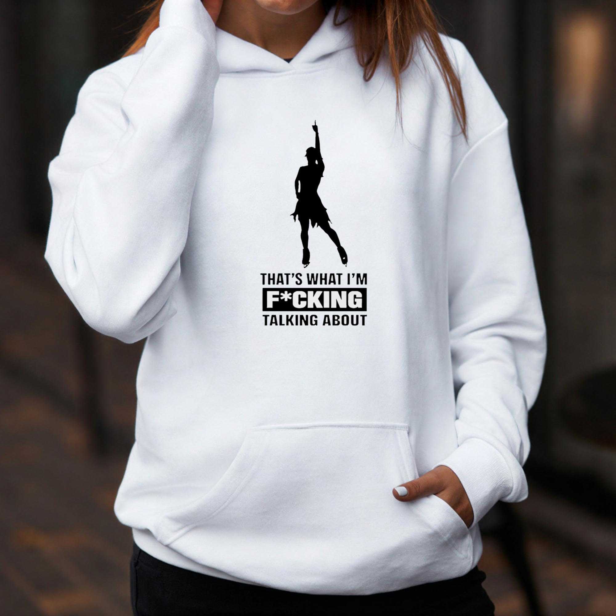 Thats What Im Fucking Talking About Tee Thats What Im Fucking Talking About Tee