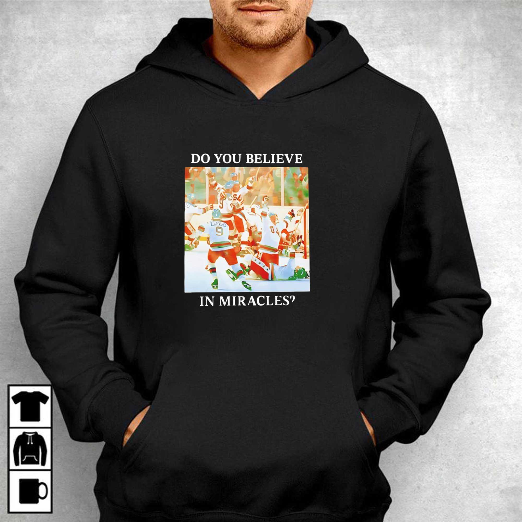 Usa Hockey Champions Do You Believe In Miracles Tee