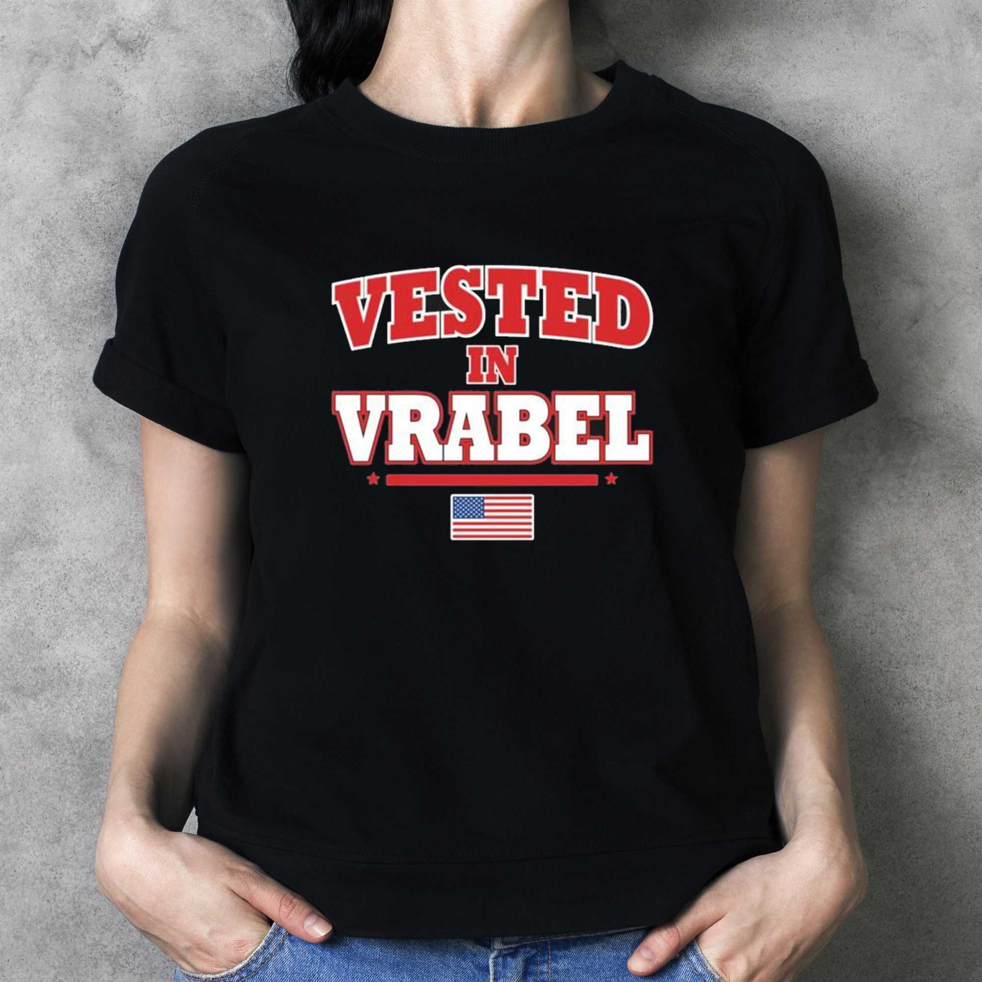 Vested In Vrabel Shirt Vested In Vrabel Shirt