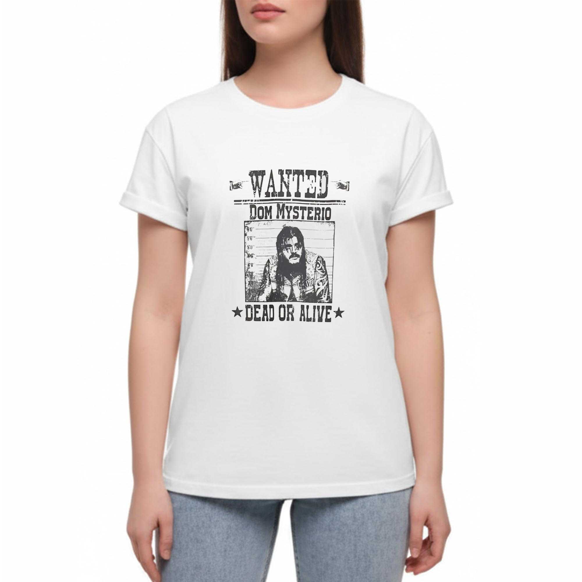 Wanted Dom Mysterio Dead Or Alive Tee