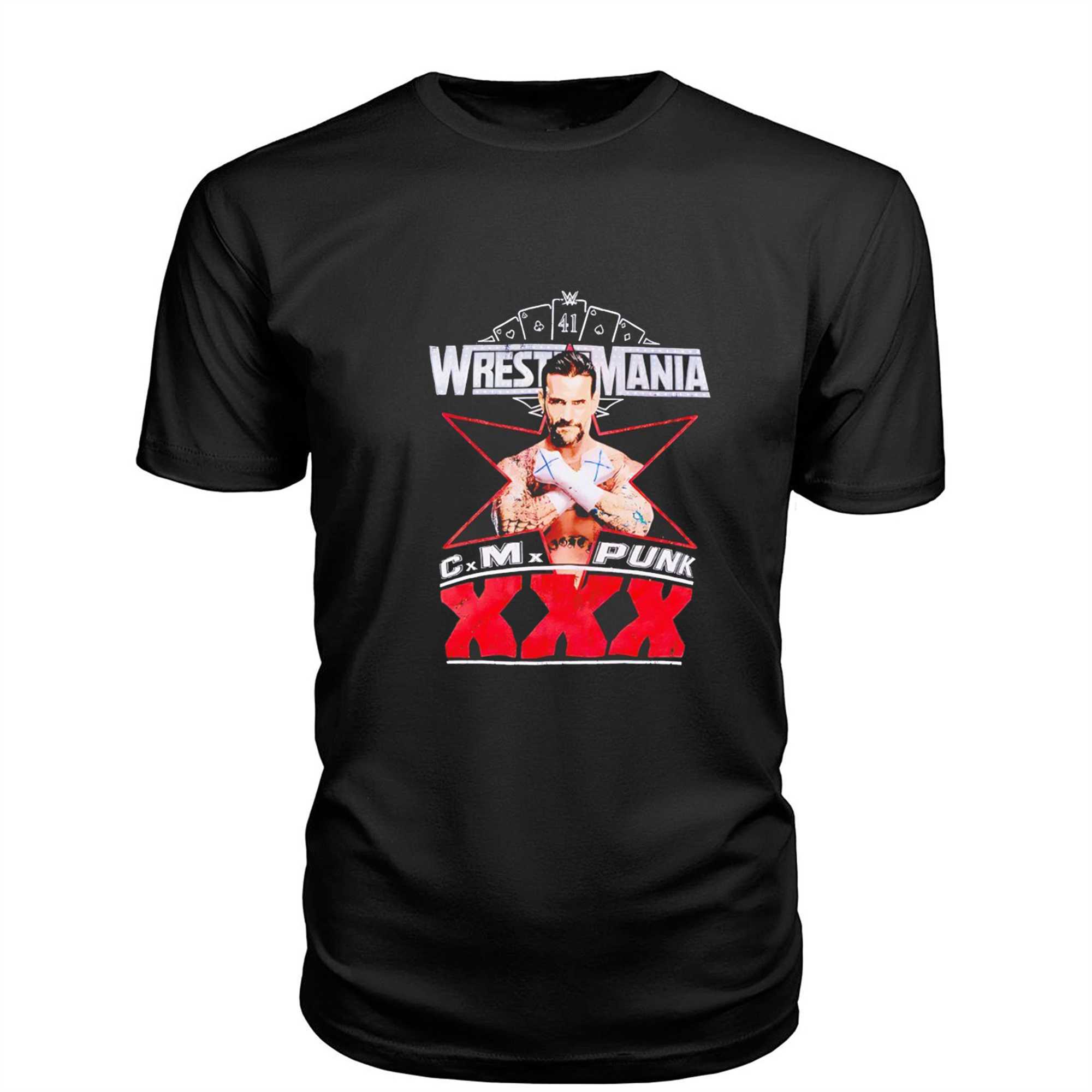 Wrestlemania Cm Punk Xxx Tee Wrestlemania Cm Punk Xxx Tee