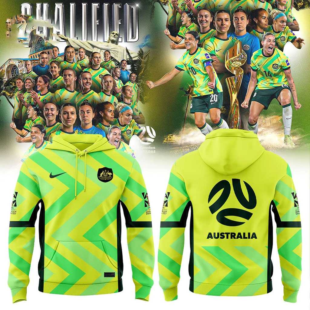 Australia’s National Women’s Football Team FIFA Women-s World Cup 2027 Hoodie Tee Australia’s National Women’s Football Team FIFA Women-s World Cup 2027 Hoodie Tee