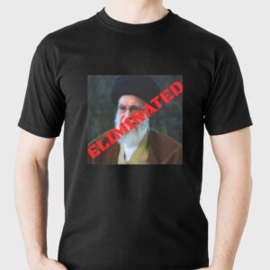 Ayatollah Khamenei Eliminated Shirt 2026