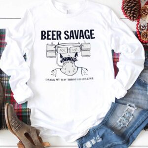 Beer Savage Drank My Way Through College Tee Beer Savage Drank My Way Through College Tee