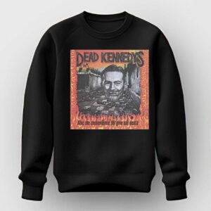 DEAD KENNEDYS Superb Give Me Shirt