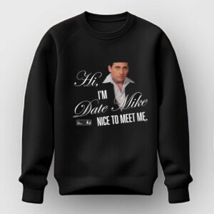 Date Mike The Office Tee
