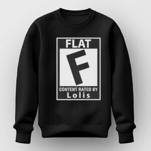Flat F content rated by Lolis Tee