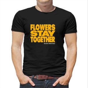 Flowers Stay Together The Devil Wears Prada Tee 2 1.jpg
