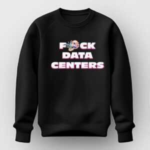 Fuck Data Centers Tee