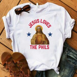 Jesus Loves The Phils Philadelphia Phillies Heart Bell Shirt 1 1.jpg