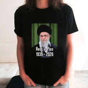 Khomeini Ali Rest In Piss 1939 2026 Shirt 3 1.jpg