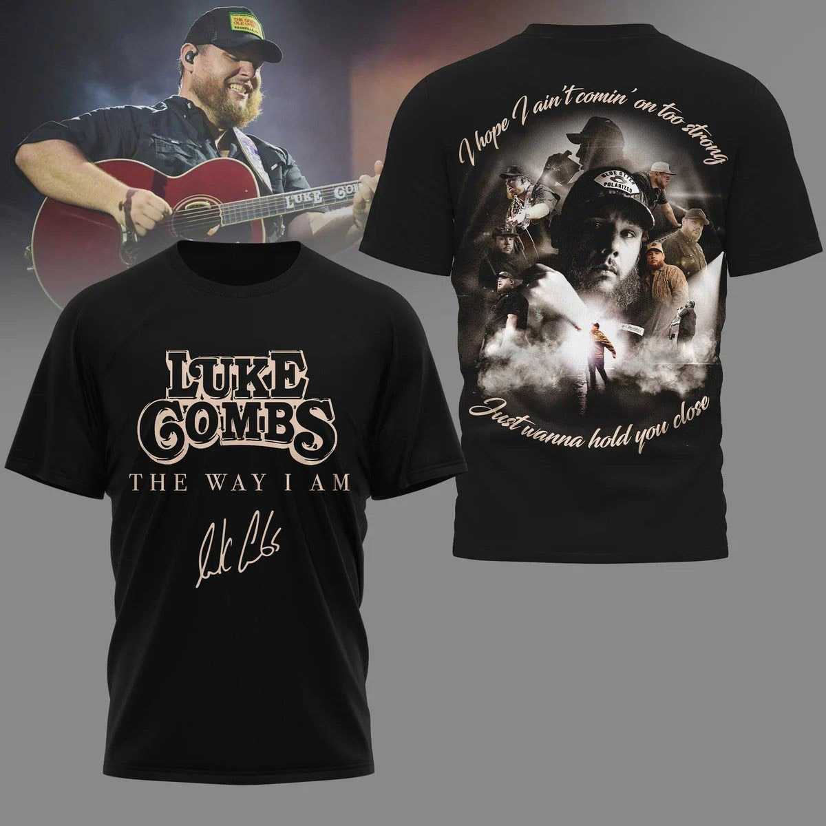 Luke Combs The Way I Am Signature Shirt Hoodie Luke Combs The Way I Am Signature Shirt Hoodie