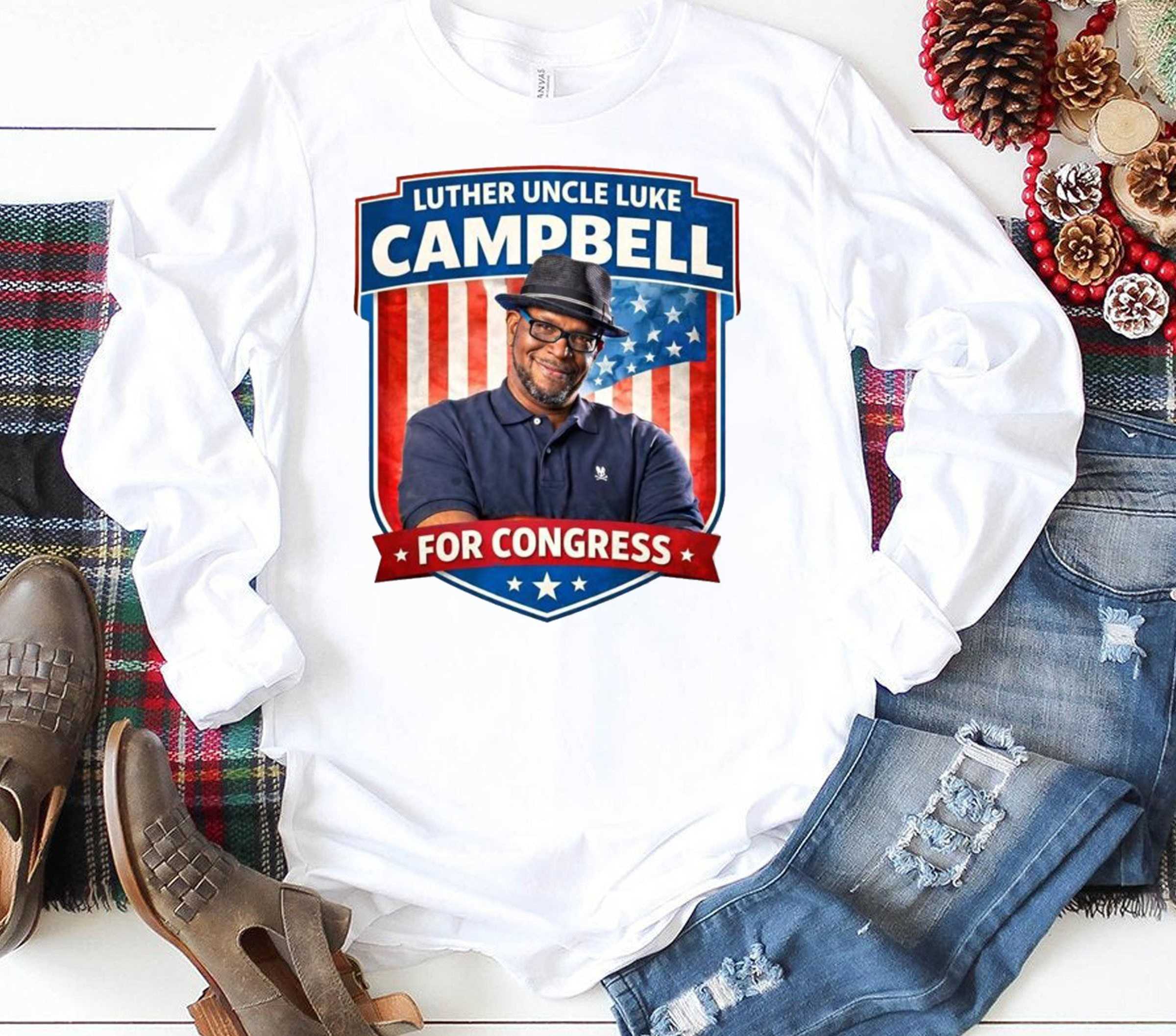 Luther Uncle Luke Campbell For Congress Shirt