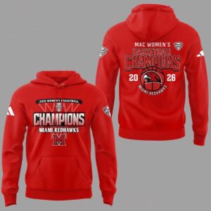 Miami Redhawks MAC Women’s Basketball Champions 2026 Hoodie Shirts