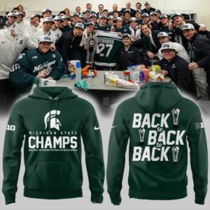 Michigan State Spartans Back- To- Back- To- Back Big Ten Champs 2026 Hoodie Michigan State Spartans Back- To- Back- To- Back Big Ten Champs 2026 Hoodie
