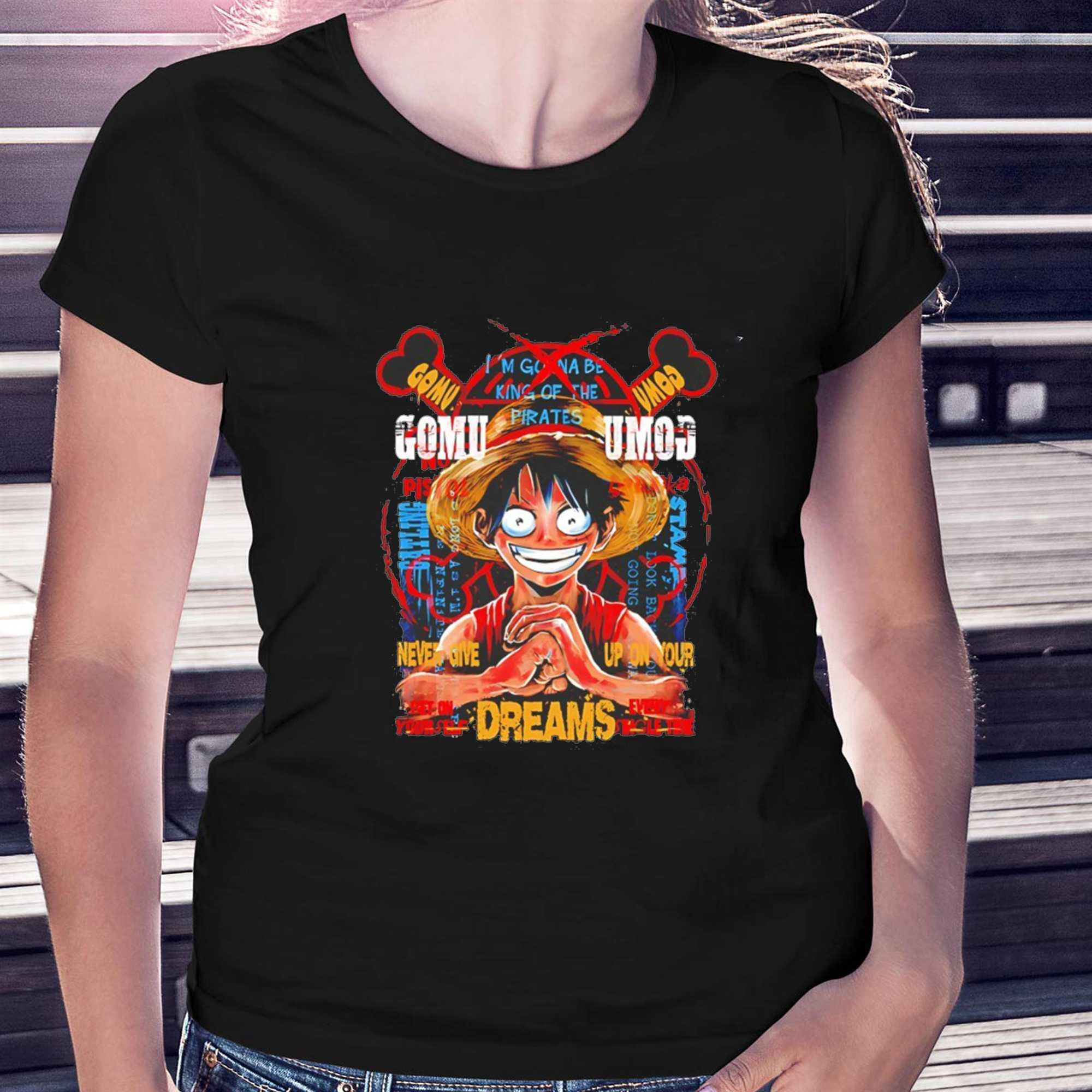 Monkey D Luffy One Piece Never Give Up On Your Dreams Tee