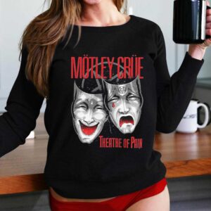 Motley Crue Theatre of Pain Shirt 3 1.jpg