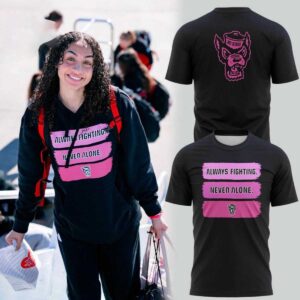 NC State Wolfpack Cancer Always Fighting Never Alone 2026 Hoodie Tee