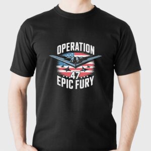 Operation 47 Epic Fury Shirt