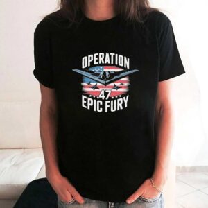 Operation 47 Epic Fury Shirt 3 1.jpg