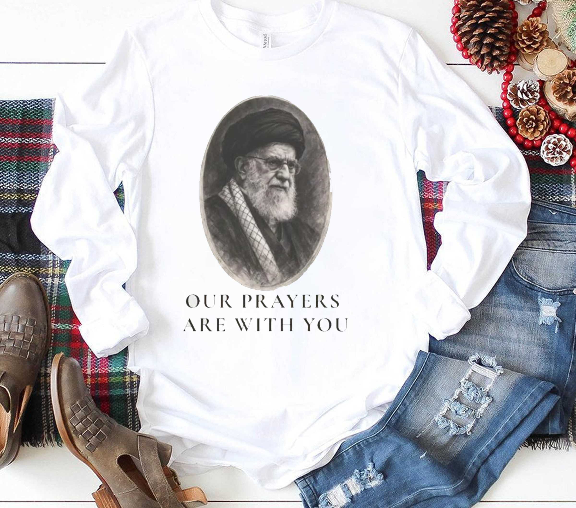 Our Prayers Are With You Shirt Our Prayers Are With You Shirt