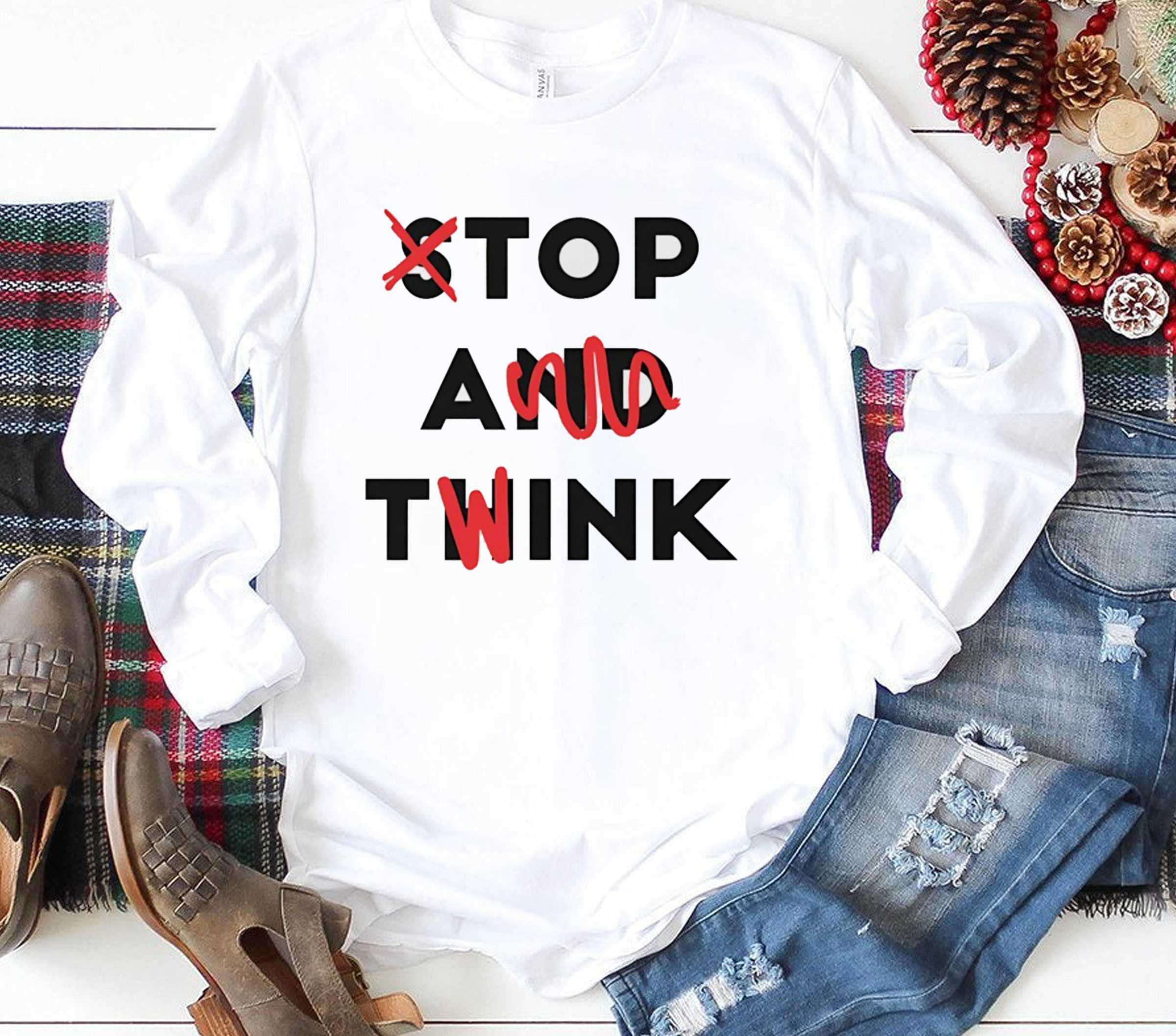 Stop And Twink Tee