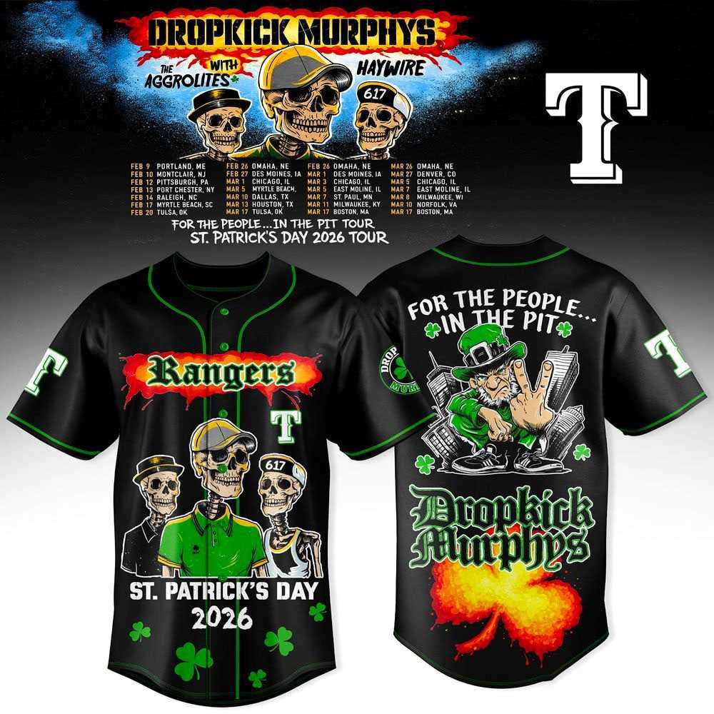 Texas Rangers Dropkick Murphys St Patrick’s Day 2026 Tour Black Jersey Texas Rangers Dropkick Murphys St Patrick’s Day 2026 Tour Black Jersey