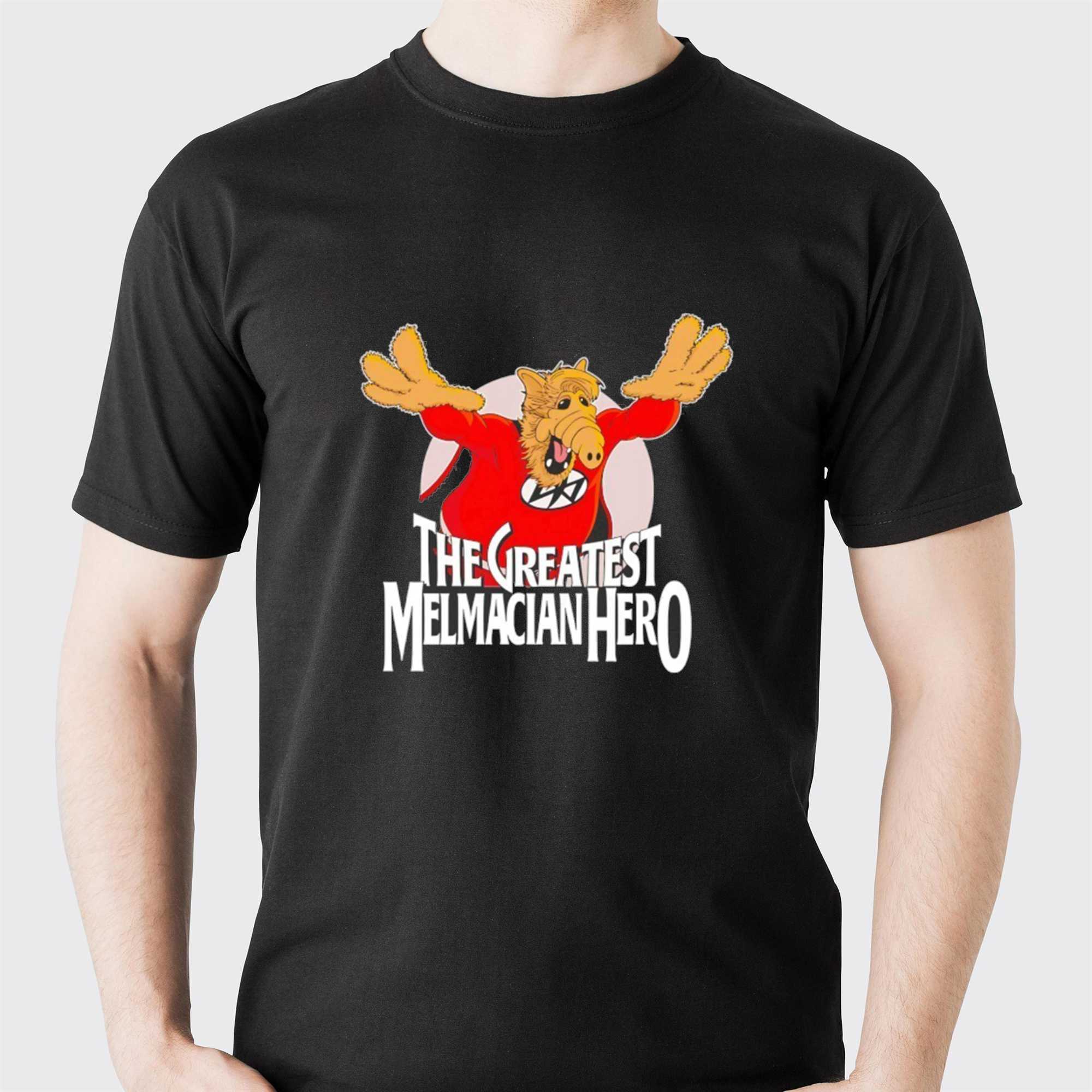 The Greatest Melmacian Hero T-Shirt