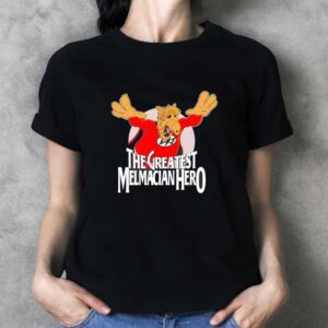 The Greatest Melmacian Hero T Shirt 3 1.jpg