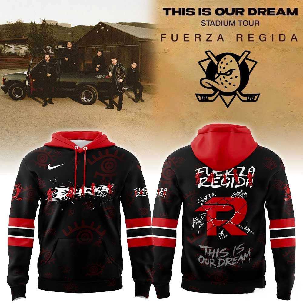 This is our Dream Stadium Tour 2026 Anaheim Ducks Fuerza Regida Hoodie This is our Dream Stadium Tour 2026 Anaheim Ducks Fuerza Regida Hoodie