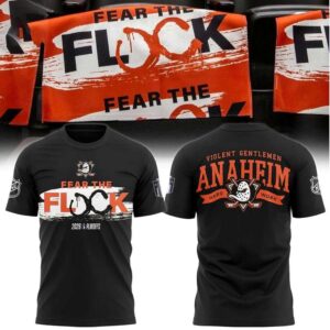 Anaheim Ducks Fear The Flock 2026 Playoffs Anaheim Hard Work Tee Hoodie