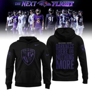 Baltimore Ravens Darkness There And Nothing More 2026 The Next Flight Black Shirt Hoodie