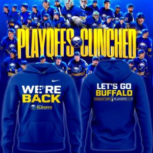 Buffalo Sabres We Are Back 2026 e 2026 Stanley Cup playoffs Hoodie, royal blue, with 'We're Back' front and 'Let's Go Buffalo' back.