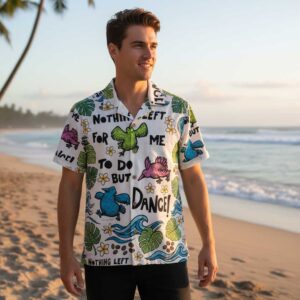Canned Heat Nothing Left For Me To Do But Dance Hawaiin Shirt. White shirt with dancing birds, leaves, flowers, and text.