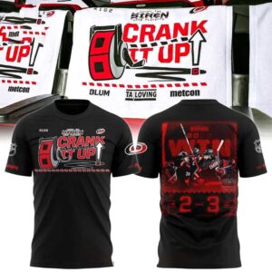 Carolina Hurricanes 2026 Stanley Cup Playoffs Crank It Up Tee Hoodies