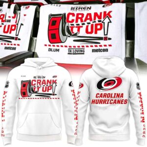 Carolina Hurricanes 2026 Stanley Cup Playoffs Crank It Up Tee Hoodies
