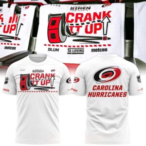 Carolina Hurricanes 2026 Stanley Cup Playoffs Crank It Up Tee Hoodies