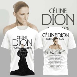 Celine Dion Paris Tour 2026 3D Graphic Limited Edition T-shirt, white, with Celine Dion graphic front and tour dates on back.