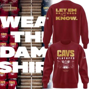 Cleveland Cavaliers NBA Playoffs 2026 Wear The Damn Tee Hoodie