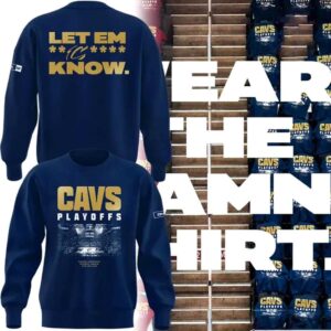 Cleveland Cavaliers layoffs Let Em Know Hoodie