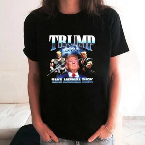 Donald Trump Take America Back 2024 Shirt