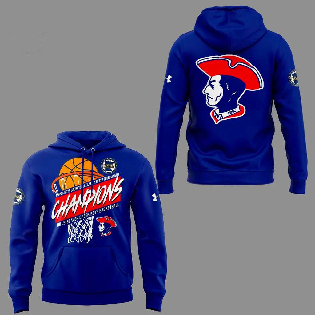 Hills-Beaver Creek MSHSL Boys Basketball Class A State Tournament Champions Hoodie Hills-Beaver Creek MSHSL Boys Basketball Class A State Tournament Champions Hoodie