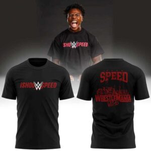 Black IShowSpeed WWE WrestleMania 2026 Tee Hoodie with red IShowSpeed front logo and SPEED WrestleMania back graphic.