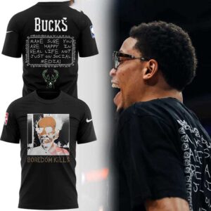 Milwaukee Bucks An Important Reminder Tee Hoodie, black, with 'HAPPY IN REAL LIFE' social media message on back and 'BOREDOM KILLS' graphic on front.