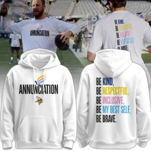 Minnesota Vikings Annunciation Hoodie, white. Front: 'ANNUNCIATION' & team logo. Back: multi-colored inspirational message.