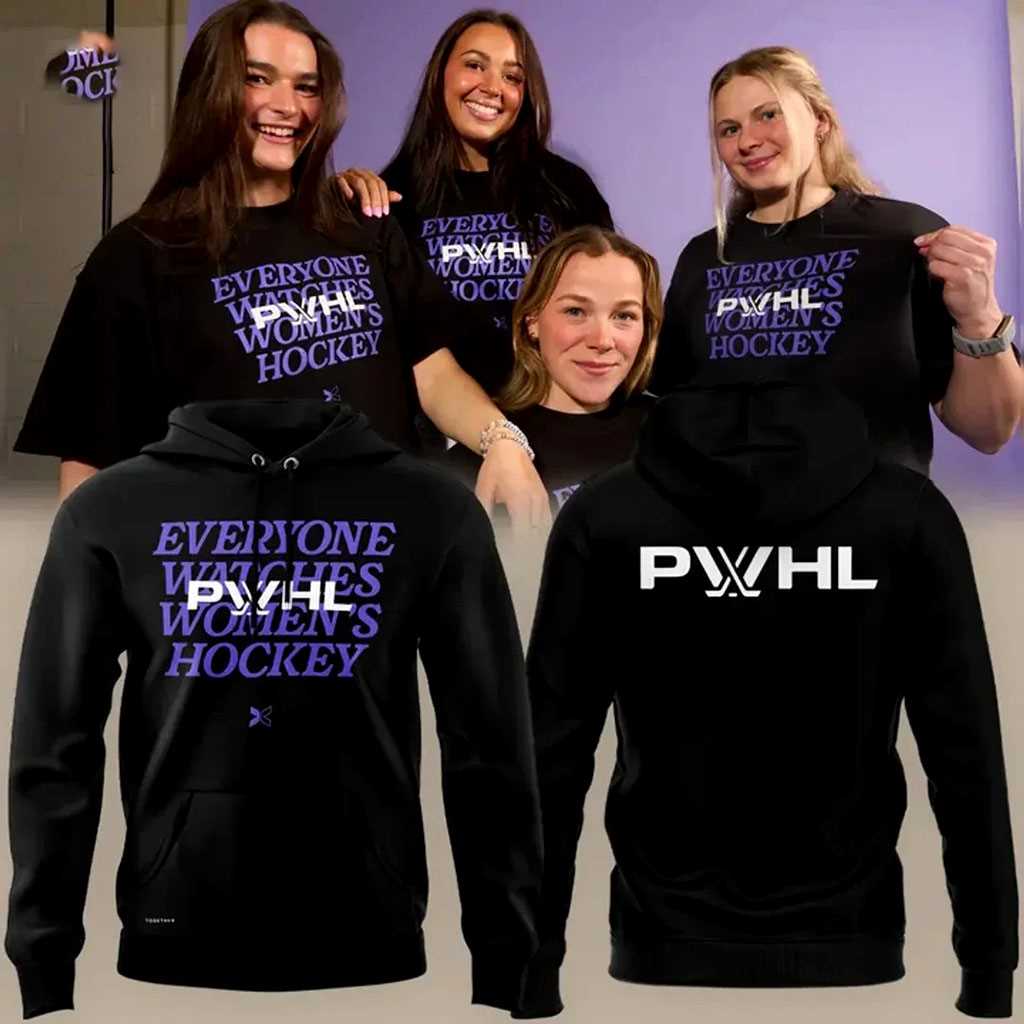 PWHL Everyone Watches Women’s Hockey Hoodie PWHL Everyone Watches Women’s Hockey Hoodie
