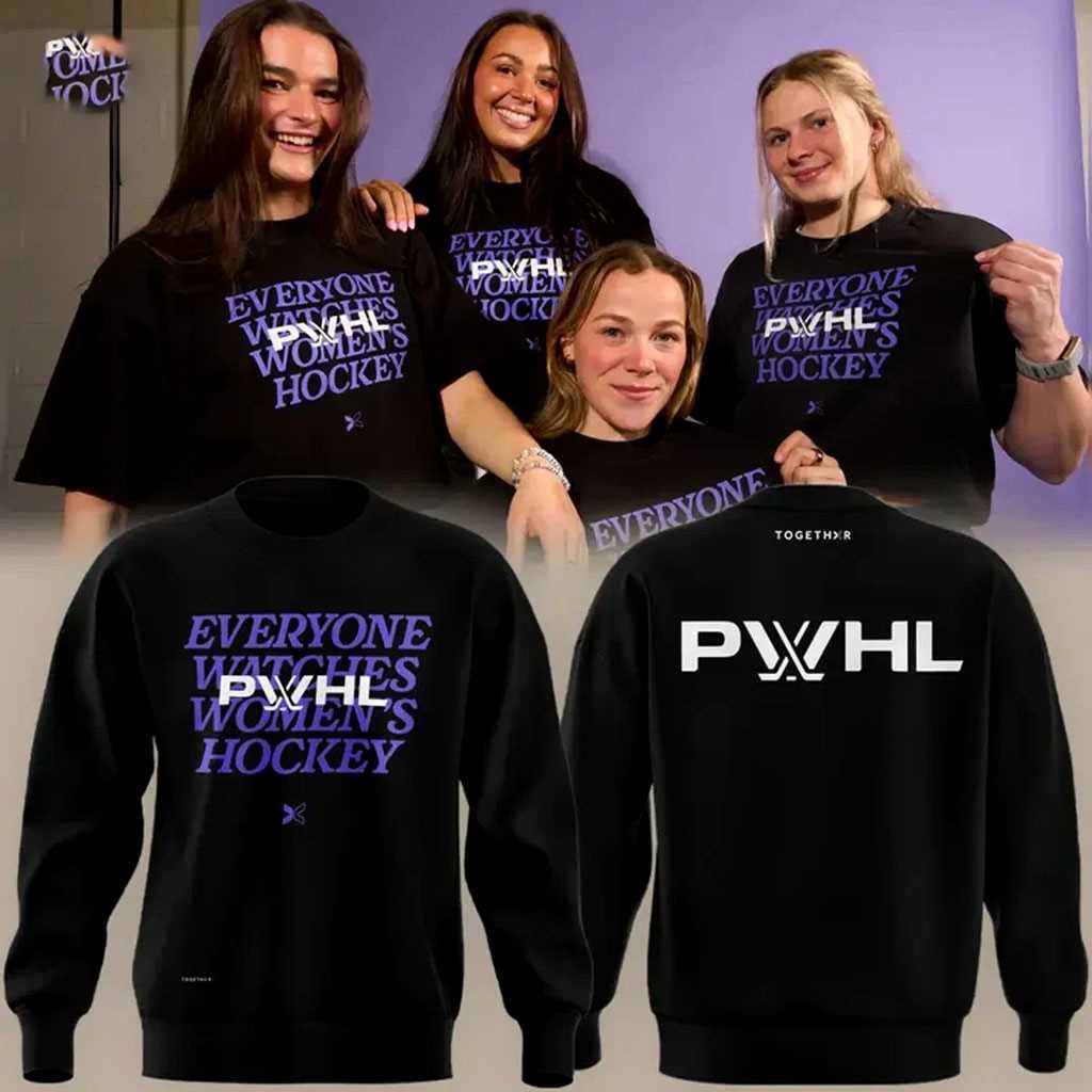 PWHL Everyone Watches Women’s Hockey Hoodie PWHL Everyone Watches Women’s Hockey Hoodie